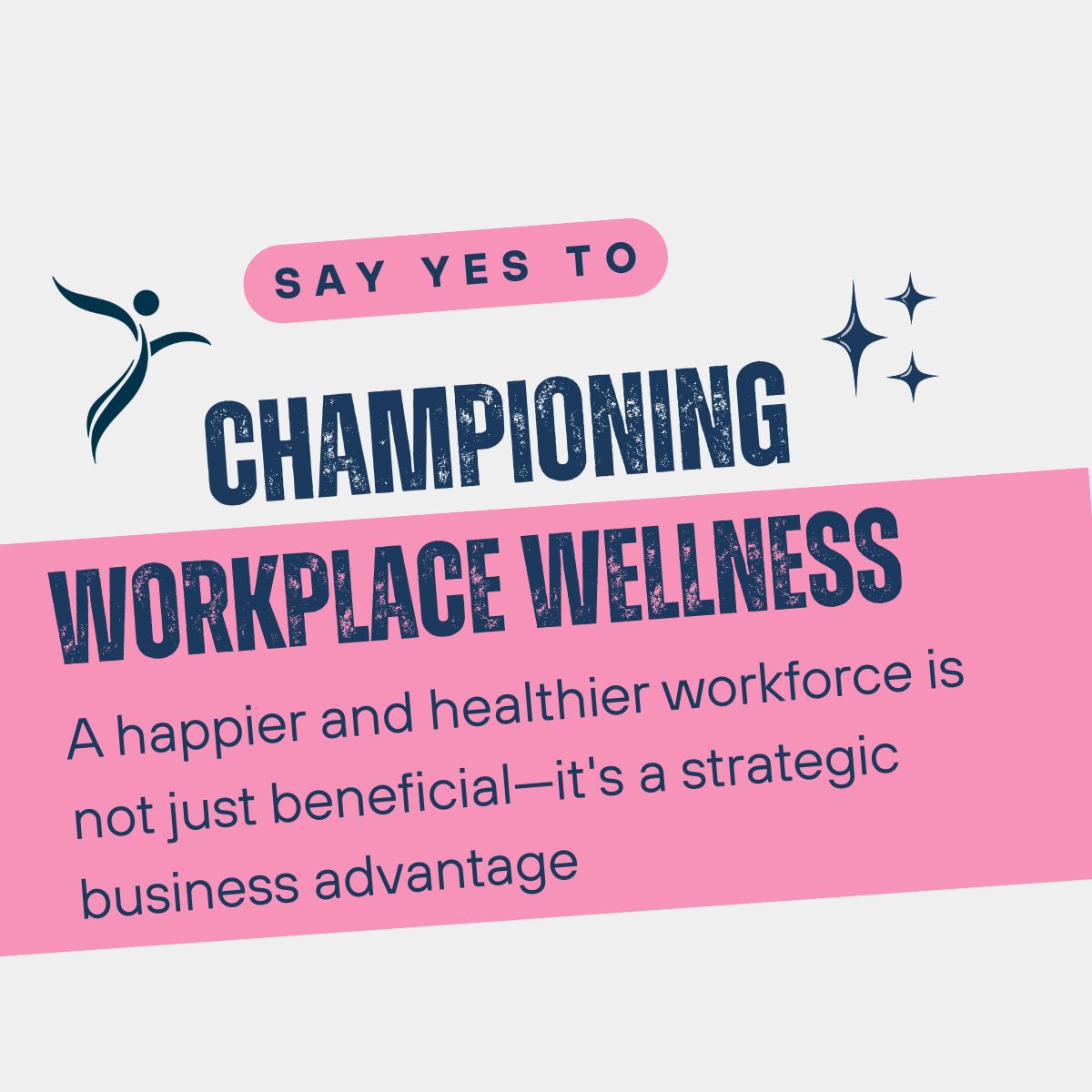 Championing Workplace Wellness (Workforce Coaching)